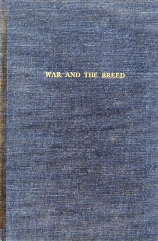 War and the Breed by David Starr Jordan (Hardback)