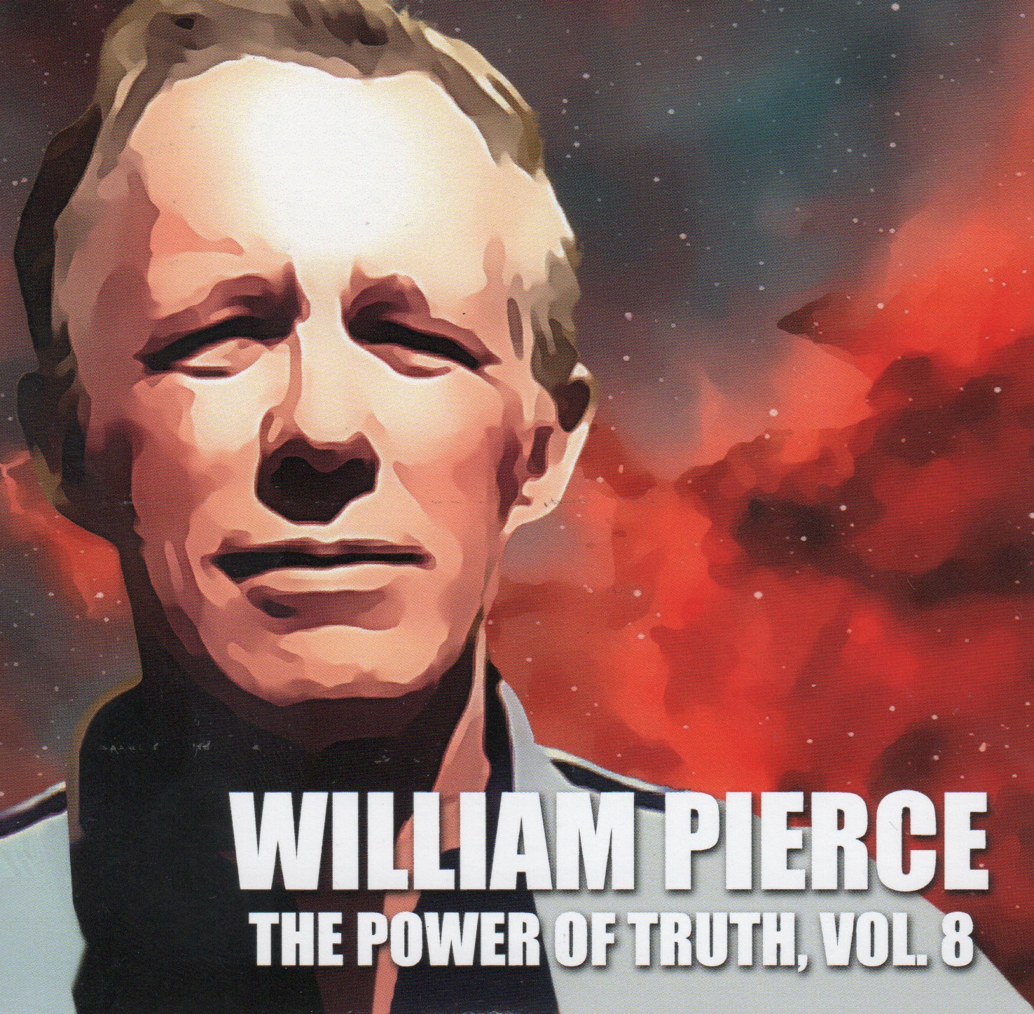 New willing. The Power of Truth. William Pierce quote Cosmotheism. William Pierce and Space. Will Power.