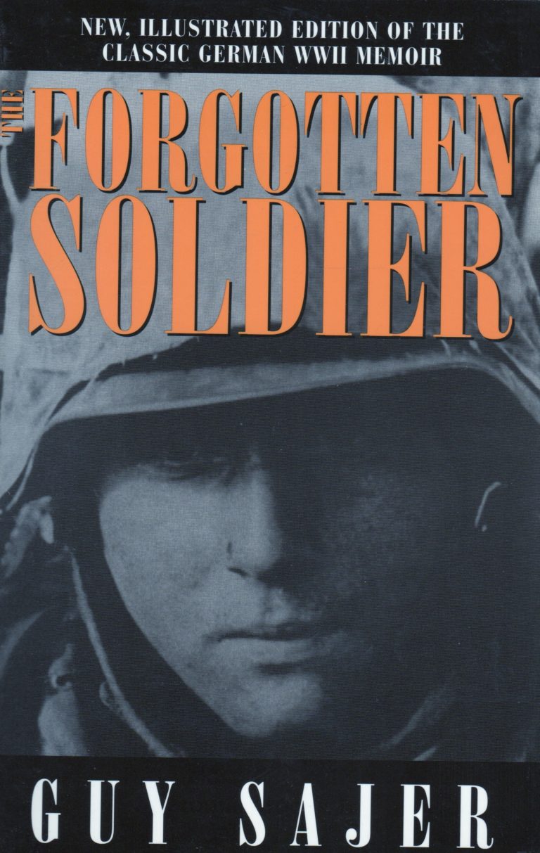 The Forgotten Soldier Guy Sajer – Cosmotheism