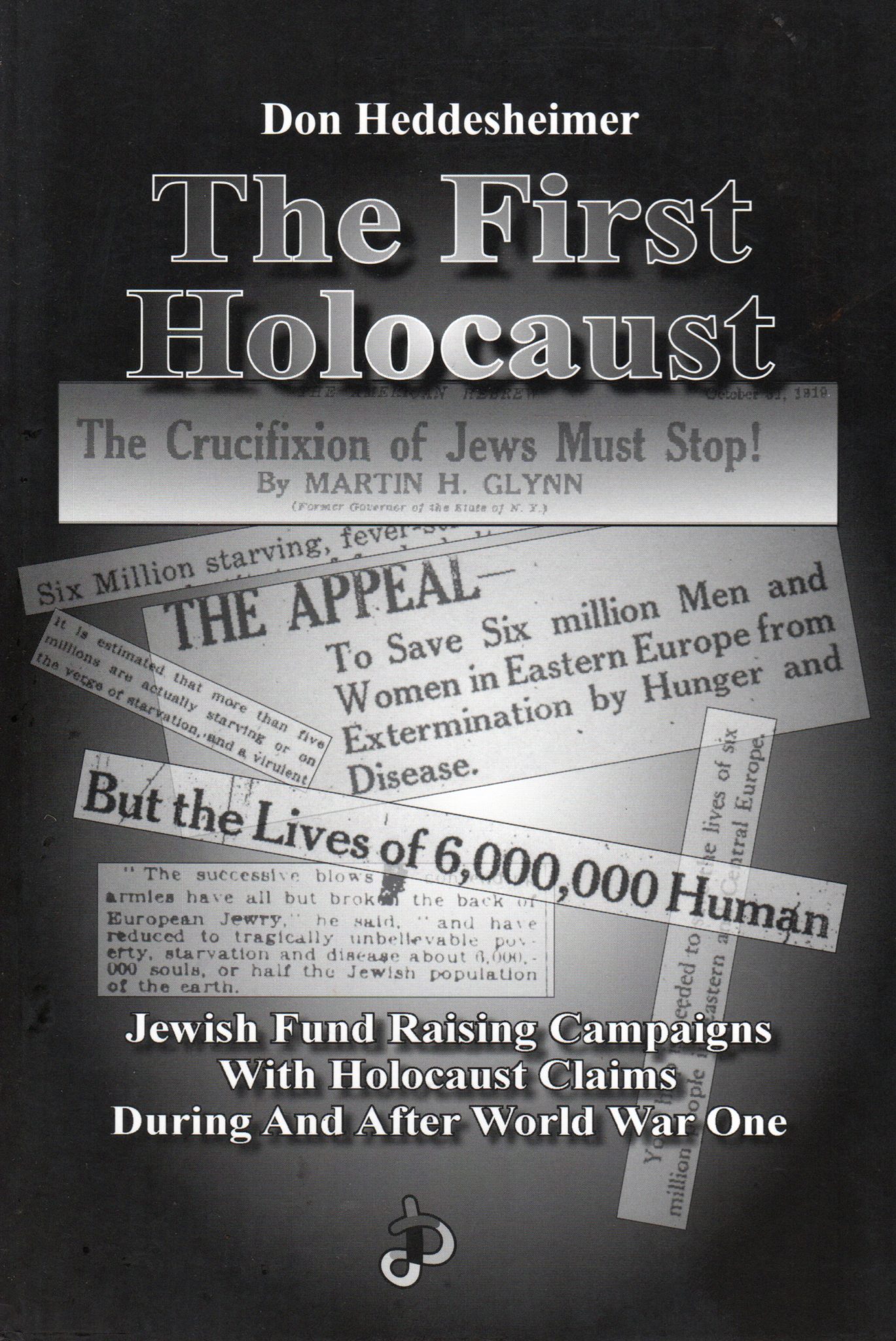 The First Holocaust by Don Heddesheimer – Cosmotheism