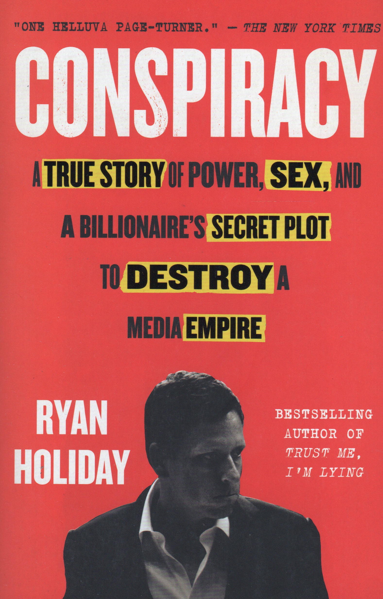 ryan holiday book conspiracy