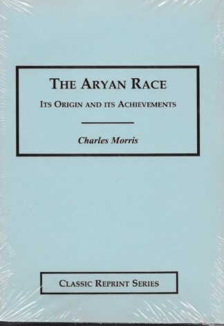 The Aryan Race by Charles Morris