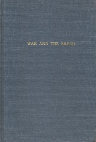 War and the Breed by David Starr Jordan (Hardback)
