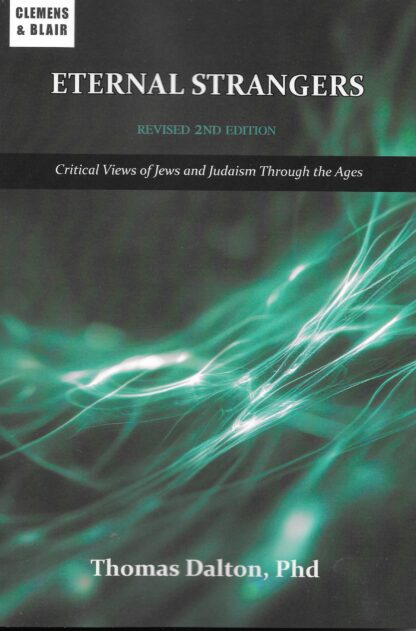 Eternal Strangers by Thomas Dalton (Second Edition)