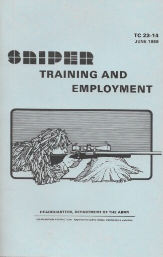 Sniper Training and Employment by Department of the Army